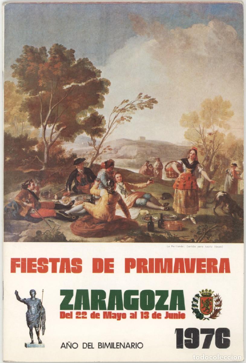 Coleccionismo: Zaragoza. Programa de las Fiestas de Primavera de 1976. Oficial. - Foto 1