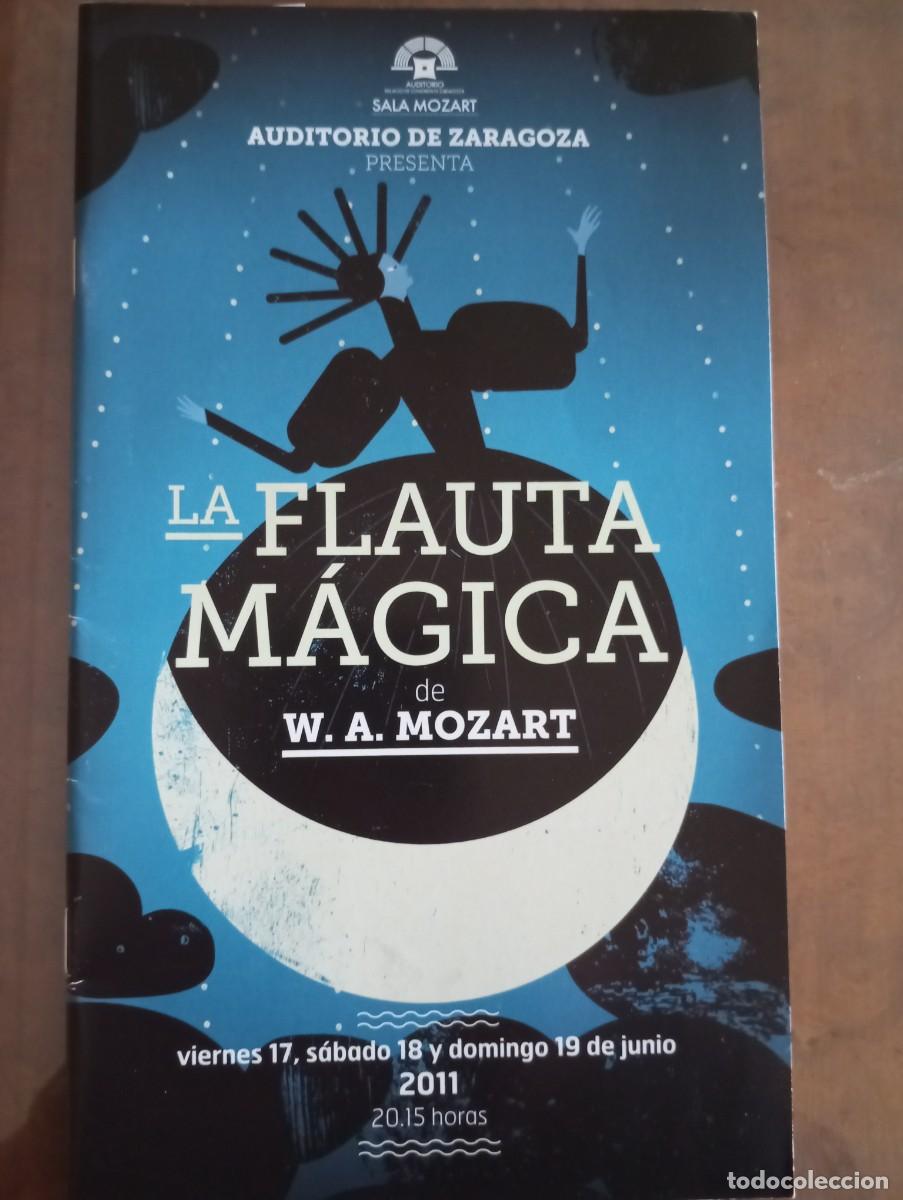 Coleccionismo: LA FLAUTA MAGICA, PROGRAMA DE LA OPERA - Foto 1