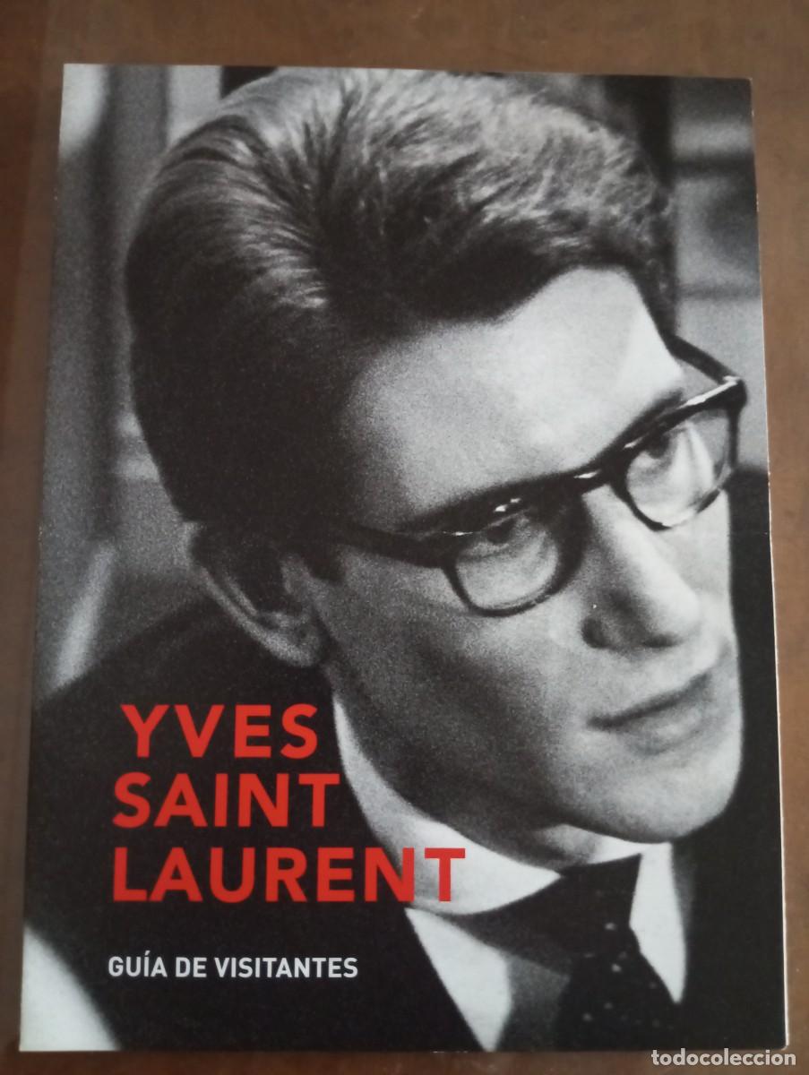 Collecting paper: YVES SAINT LAURENT, GUIA DE LA EXPOSICI&Oacute;N