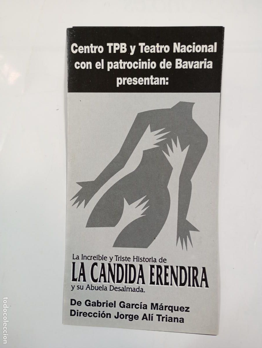Sammelleidenschaft Papier: PROGRAMA LA CANDIDA ERENDIRA Y SU ABUELA DESALMBADA. TEATRO. TDKP28Y