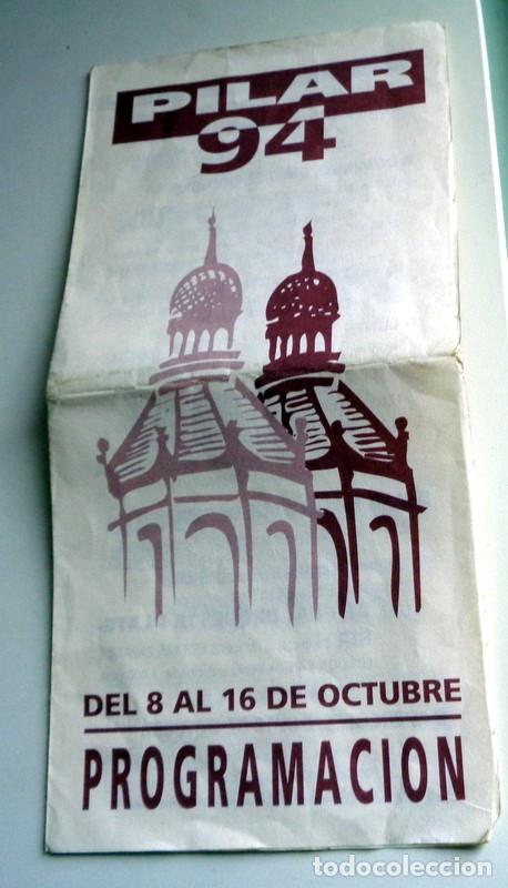 Coleccionismo: FLYER FOLLETO PROGRAMACION MUSICAL FIESTAS PILAR ZARAGOZA A&Ntilde;O 1994. MANOLO ESCOBAR KARINA BARRICADA
