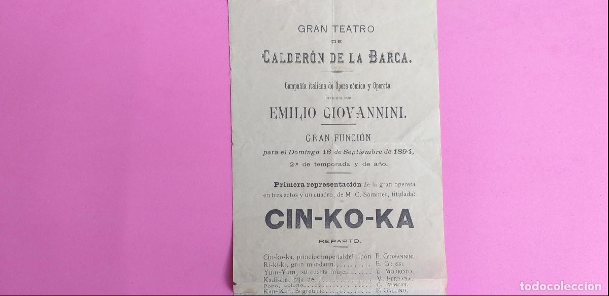 Coleccionismo: PROGRAMA DEL TEATRO CALDERON DE LA BARCA. A&ntilde;o 1894. Cin-ko-ka - Foto 4