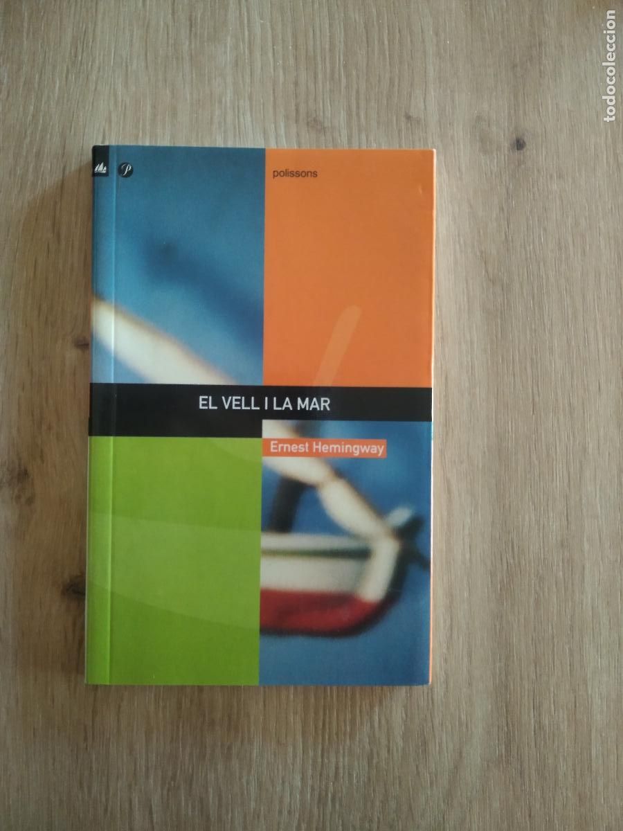Coleccionismo: LIBRO EN CATALAN EL VELL I LA MAR ERNEST HEMINGWAY - Foto 1