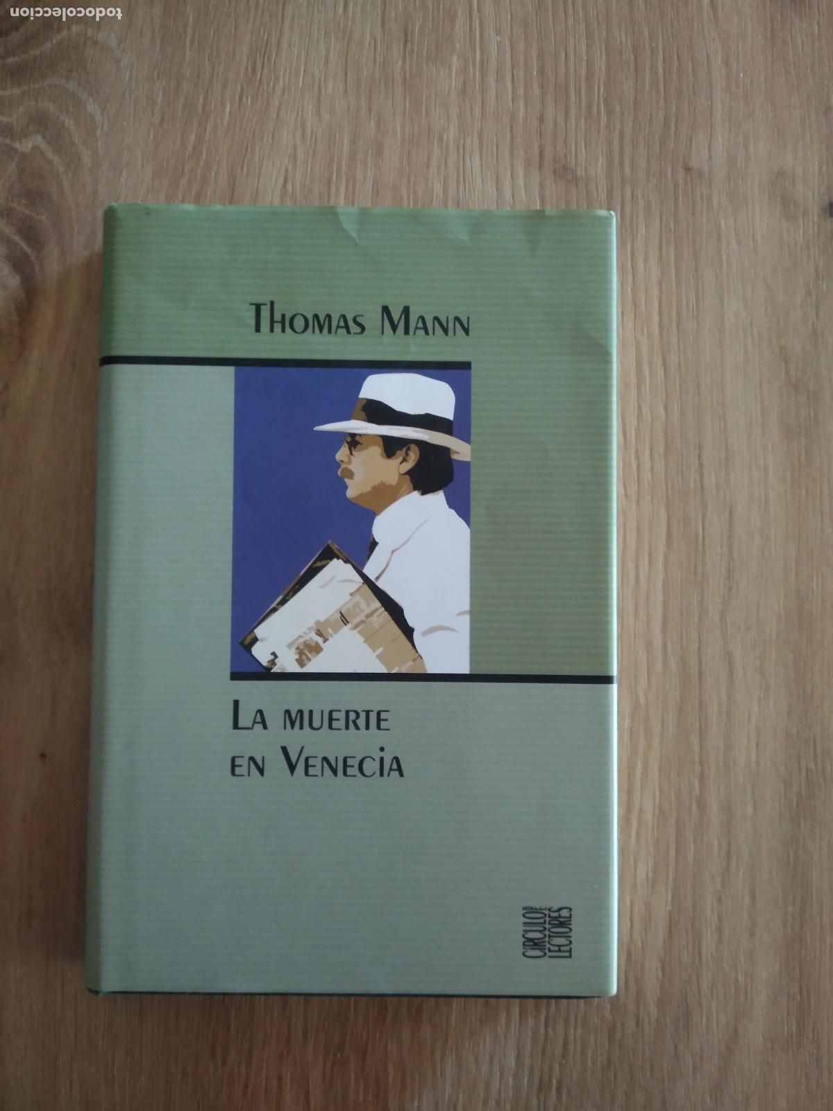 Coleccionismo: LIBRO LA MUERTE EN VENECIA DE ETHOMAS MANN CIRCULO DE LECTORES - Foto 1