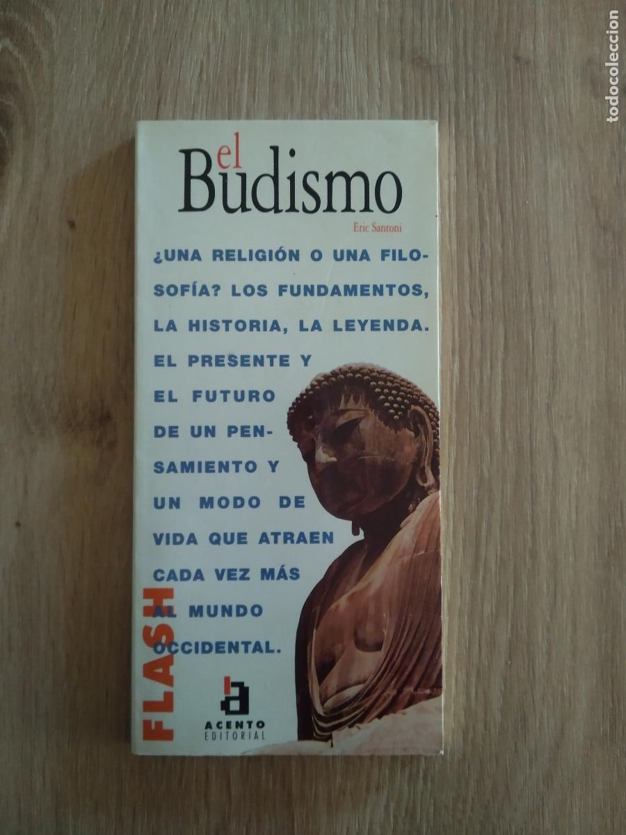 Coleccionismo: LIBRO EL BUDISMO DE ERIC SANTONI EDITORIAL ACENTO - Foto 1