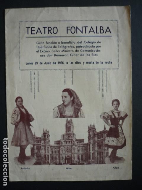 Colecionismo: MADRID TEATRO FONTALBA PROGRAMA FUNCION A BENEFICIO COLEGIO HUERFANOS DE TELEGRAFOS 29 JUNIO 1936