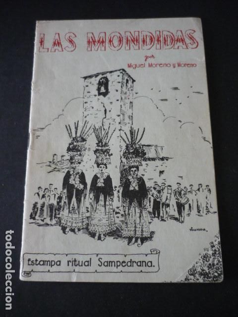 Coleccionismo: LAS MONDIDAS SAN PEDRO MANRIQUE SORIA MIGUEL MORENO Y MORENO SORIA 1956