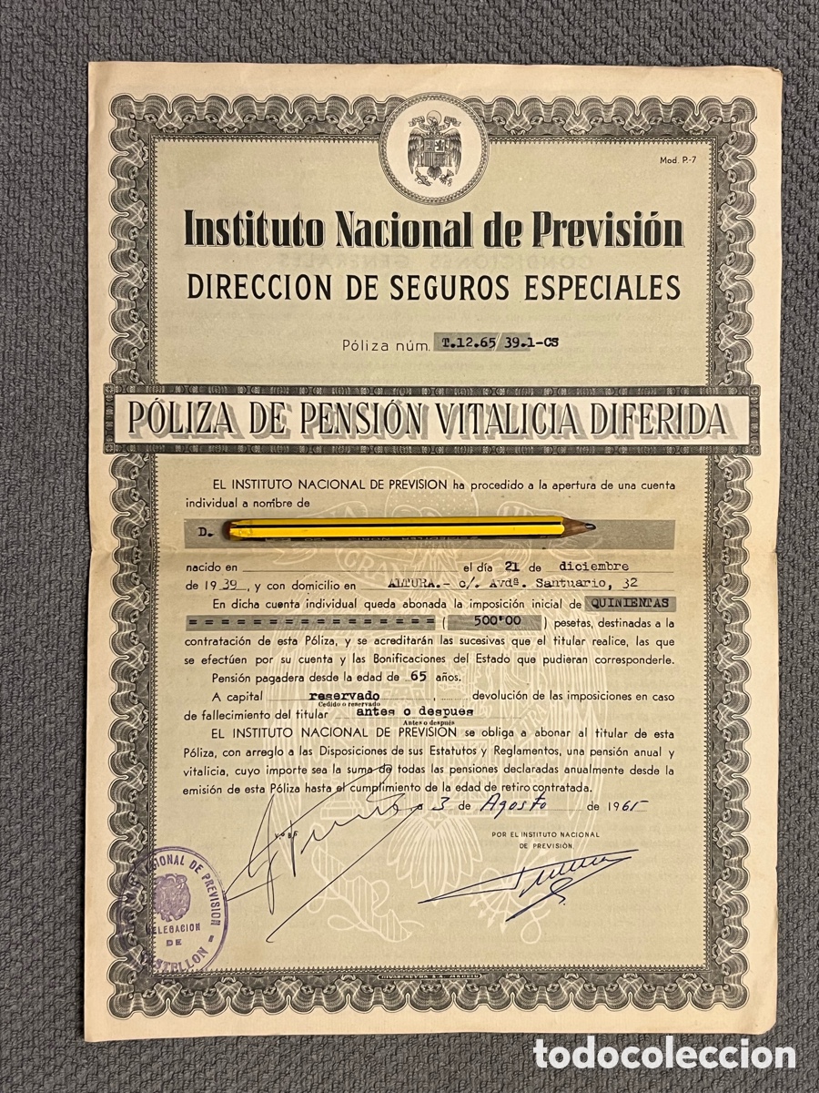Collecting paper: P&Oacute;LIZA DE PENSI&Oacute;N VITALICIA DIFERIDA. Instituto Nacional de Previsi&oacute;n. ALTURA (a.1965)