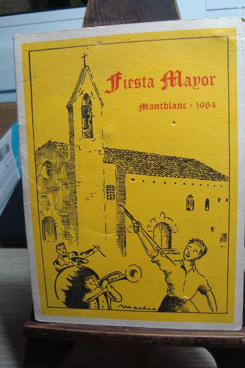 Coleccionismo: ANTIGUO PROGRAMA FIESTA MAYOR MONTBLANC MONTBLANCH TARRAGONA 1964. PORTADA MASDEU