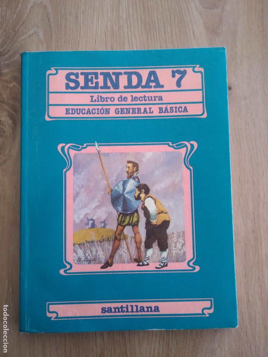 Collecting: LIBRO DE LECTURA EDUCACION GENERAL BASICA SANTILLANA SENDA 7