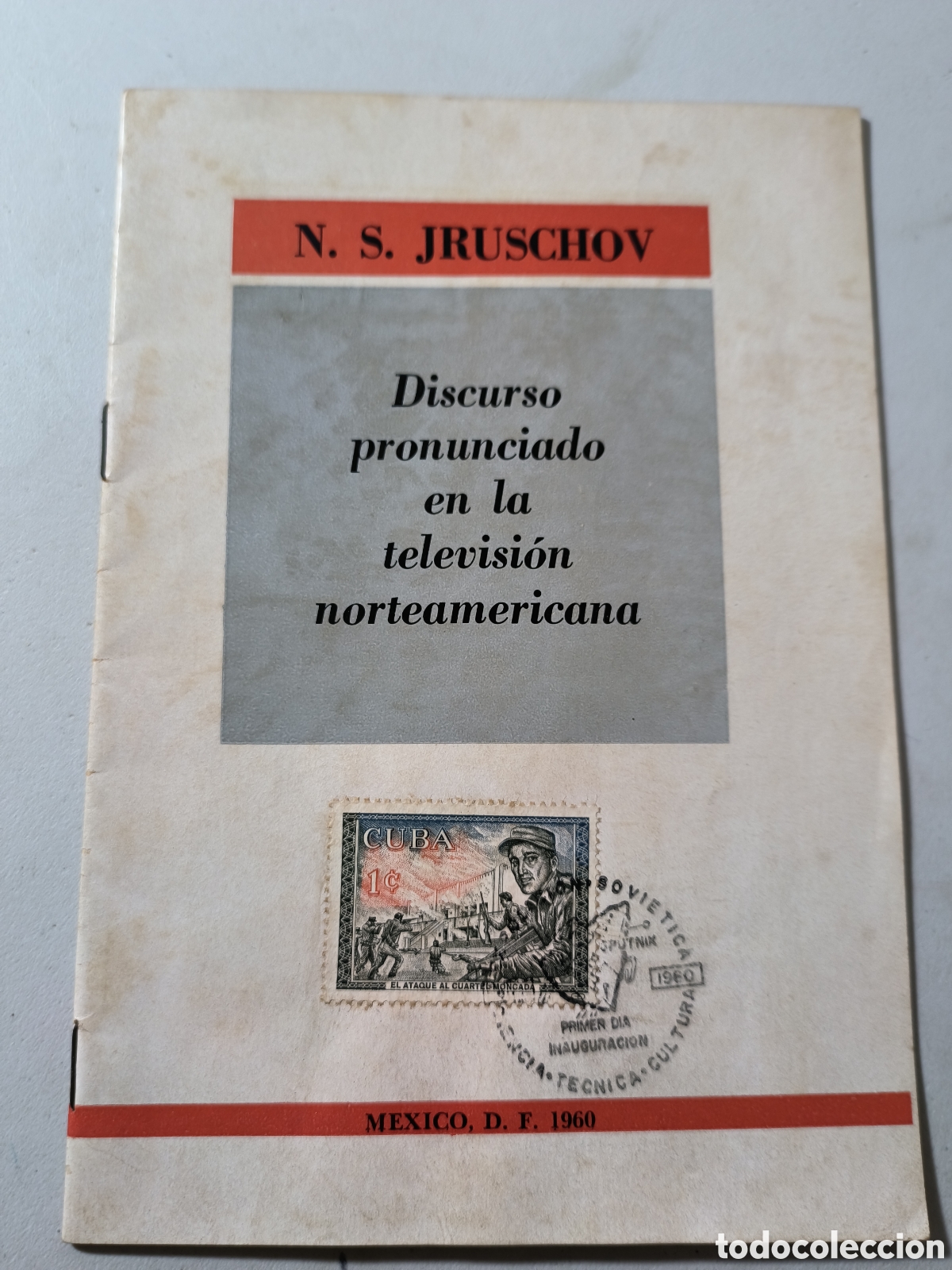 Coleccionismo: Cuba,folleto discurso Jrushchov en la TV norteamericana,con cancelaci&oacute;n Expo ,a&ntilde;o 1960