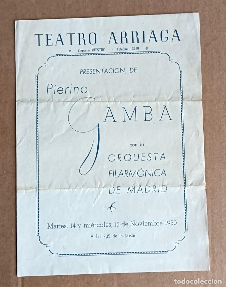 Collezionismo: Programa TEATRO ARRIAGA PIERINO GAMBA - Orquesta filarm&oacute;nica de Madrid 1950