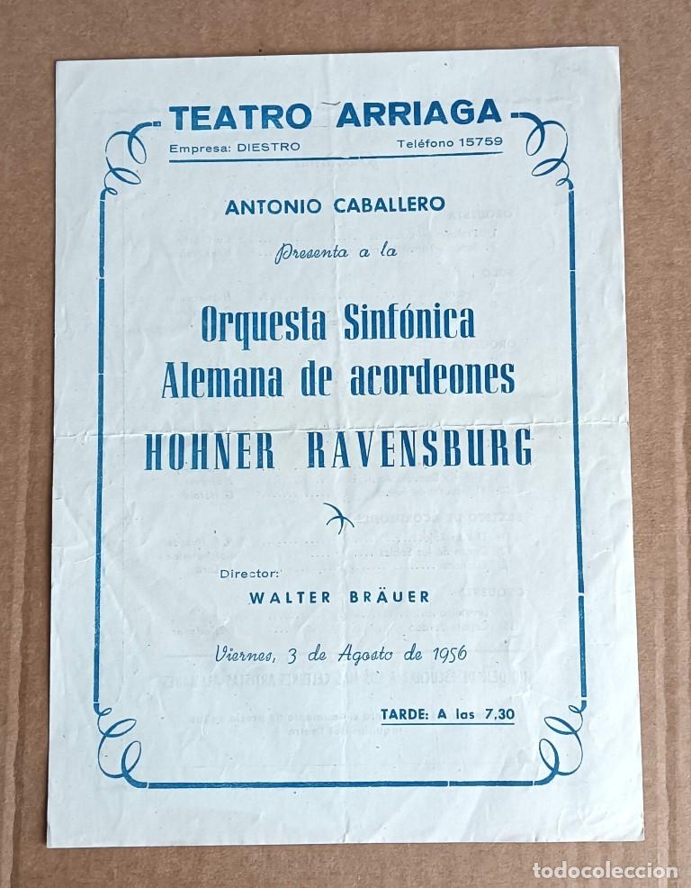 Coleccionismo: Programa TEATRO ARRIAGA 1956 - Por orquesta sinf&oacute;nica alemana de acordeones Hohner Ravensnurg