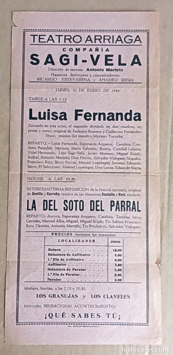 Collezionismo: Cartel TEATRO ARRIAGA 1944 - LUISA FERNANDA - LA DEL SOTO DEL PARRAL