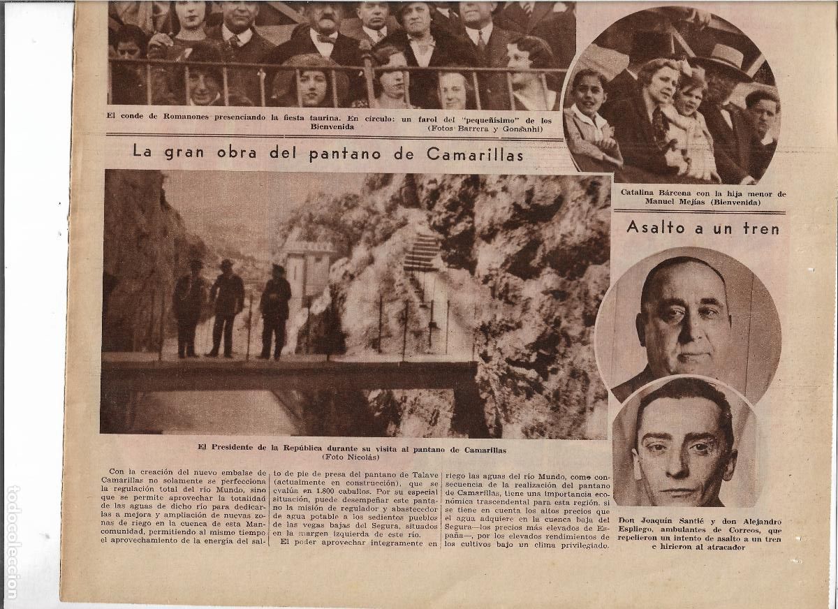 Coleccionismo: A&Ntilde;O 1932 RECORTE PRENSA ALCALA ZAMORA PRESIDENTE REPUBLICA VISITA EL PANTANO DE CAMARILLAS