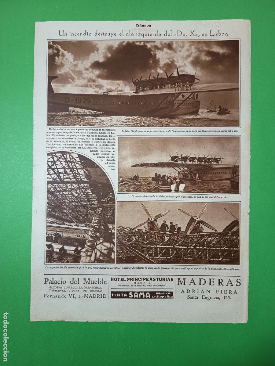 Coleccionismo: INCENDIO DESTRUYE ALA IZQUIERDA DEL HIDROAVION Do.X EN LISBOA - 06/12/1930