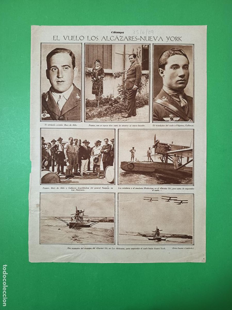 Coleccionismo: EL VUELO LOS ALCAZARES NUEVA YORK DORNIER 16 GALLARZA RUIZ DE ALDA FRANCO - HIPICA -25/06/1929