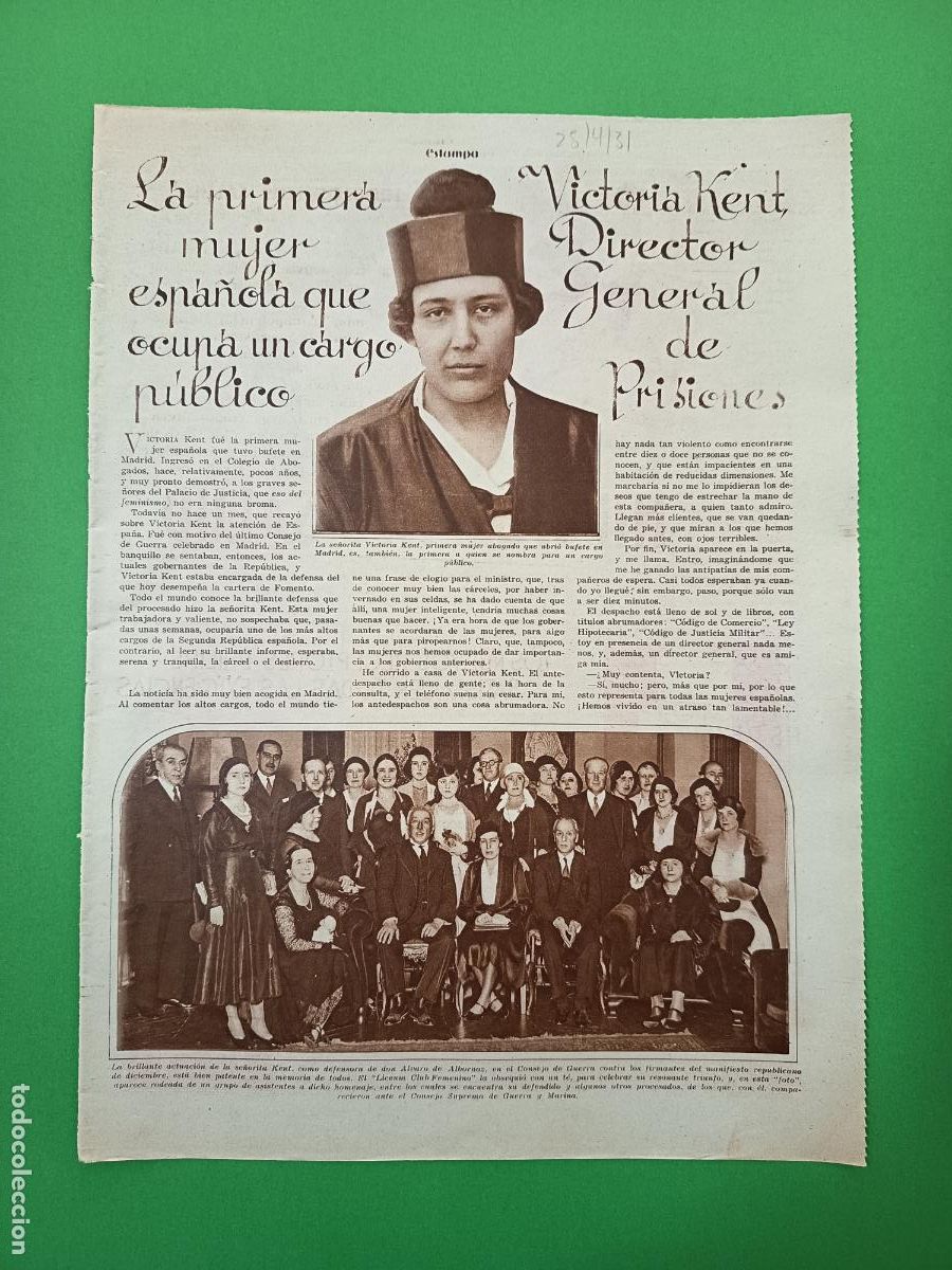 Coleccionismo: 1&ordf; MUJER ESPA&Ntilde;OLA EN OCUPAR UN CARGO PUBLICO VICTORIA KENT DIRECTOR GENERAL PRISIONES - 25/04/1931