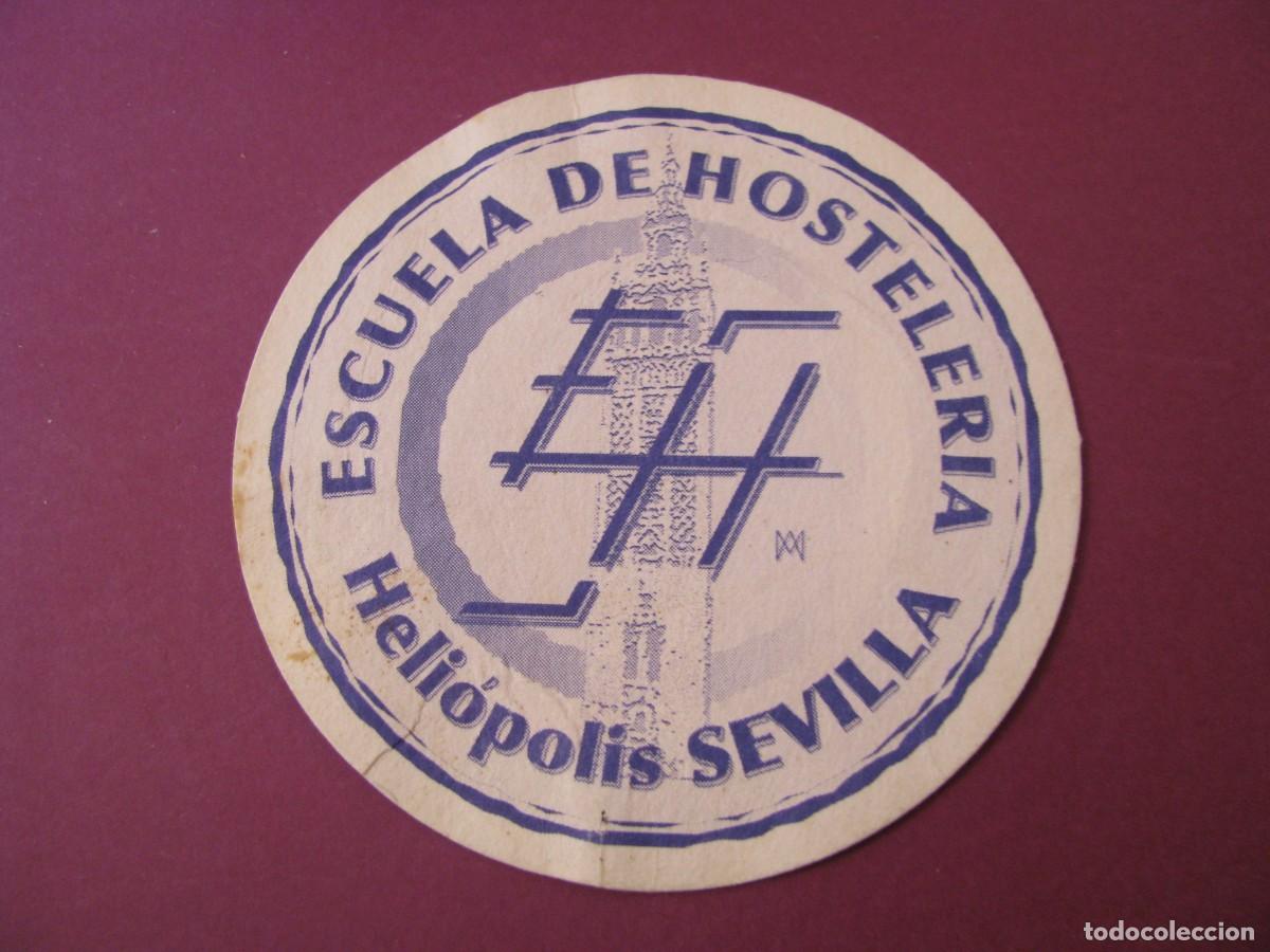 Coleccionismo: POSAVASOS ESCUELA DE HOSTELERIA. HELIOPOLIS SEVILLA