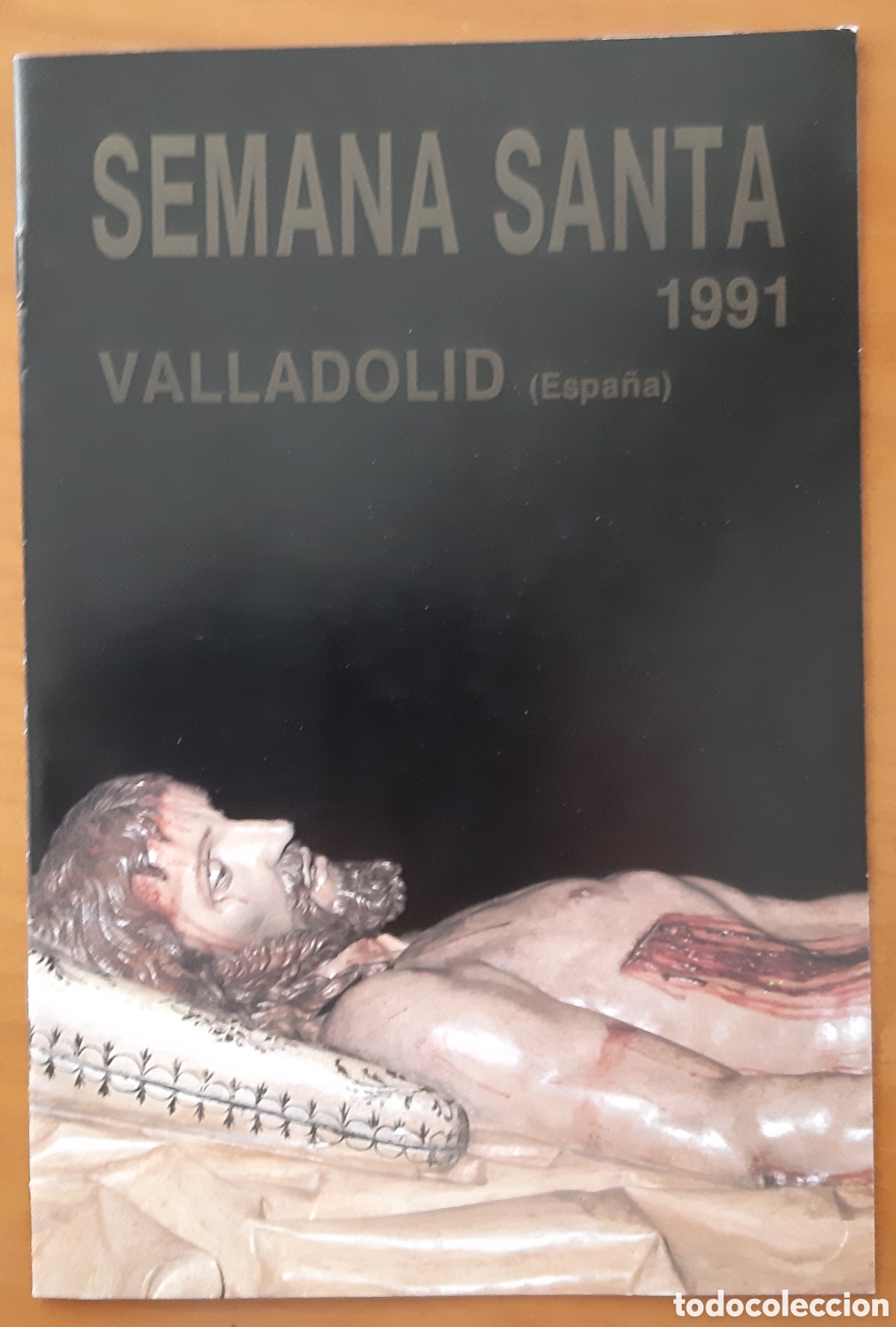 Coleccionismo: Valladolid. Programa Semana Santa a&ntilde;o 1991 - Foto 1