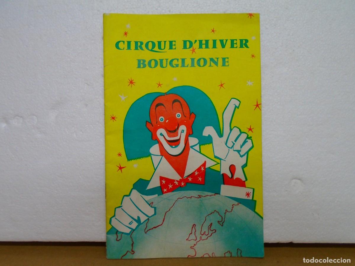 Collezionismo: CIRCO DE INVIERNO, HERMANOS BOUGLIONE.PROGRAMA TEMPORADA 1962.20 PAGINAS.