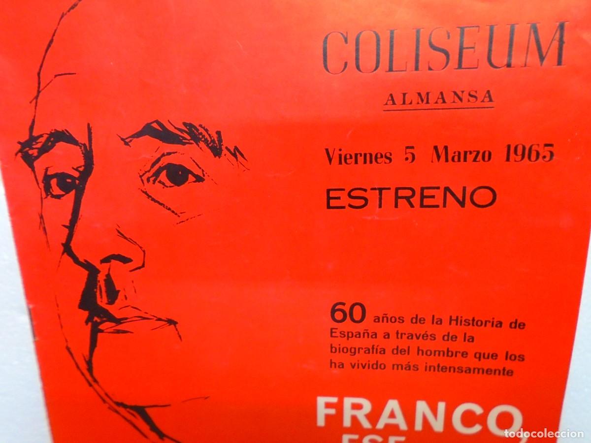 Coleccionismo: ALMANSA(ALBACETE)TEATRO COLISEUM.5/3/1965.ESTRENO DE&rdquo;FRANCO,ESE HOMBRE&rdquo;PROGRAMA 12 PAGINAS.