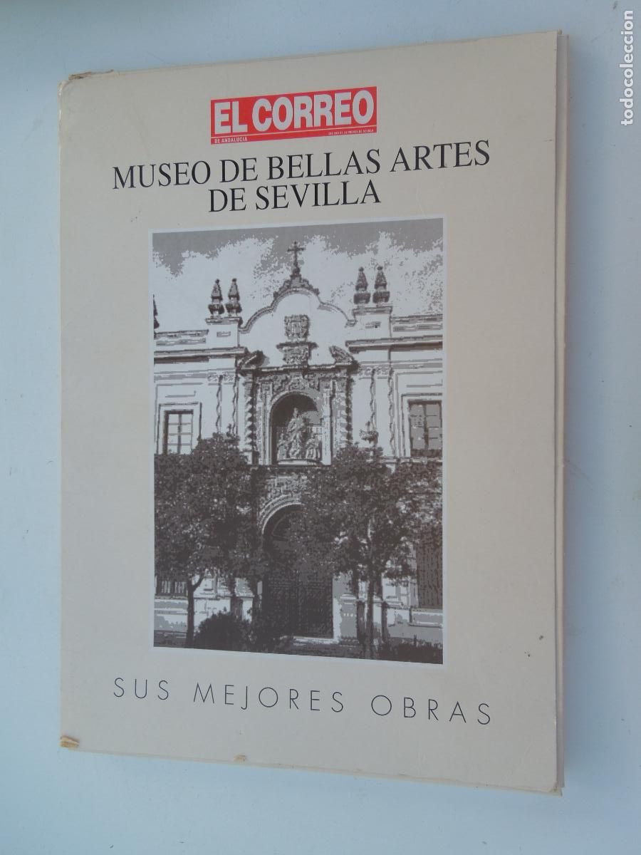 Coleccionismo: MUSEO DE BELLAS ARTES DE SEVILLA - SUS MEJORES OBRAS 43 LAMINAS -36X25 CM - EL CORREO