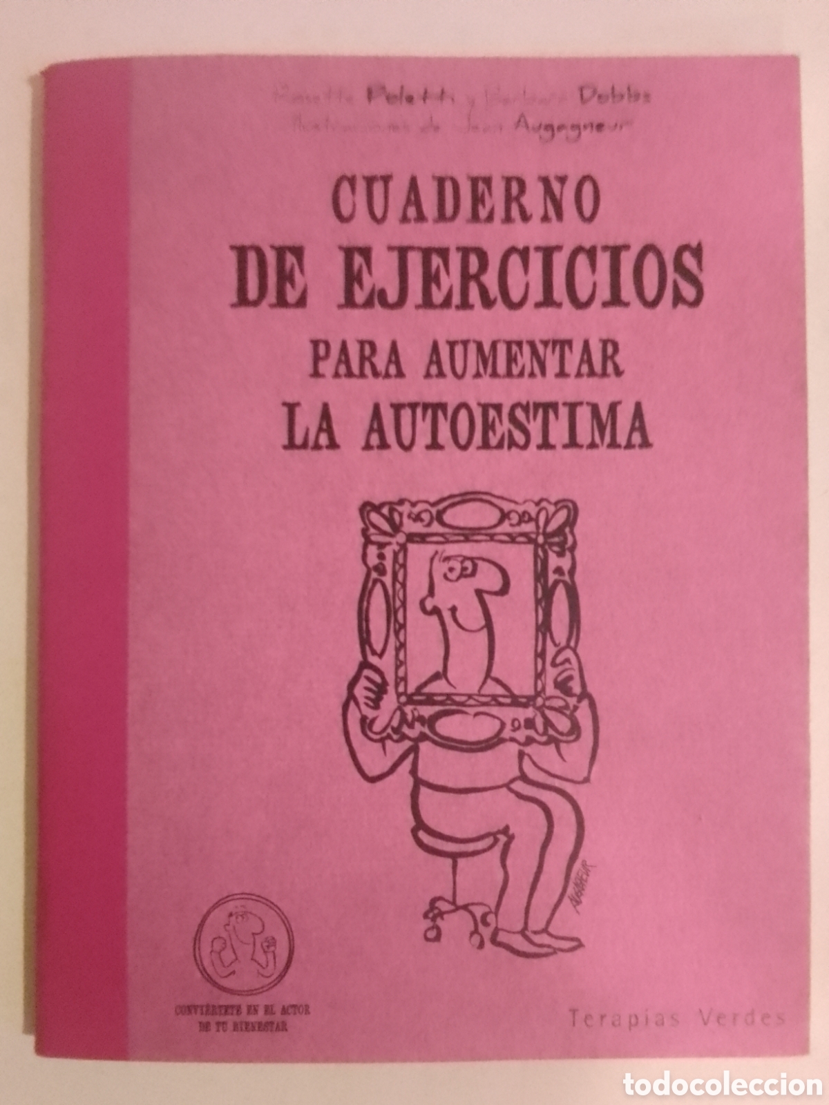 Coleccionismo: Cuaderno de ejercicios para aumentar la autoestima.