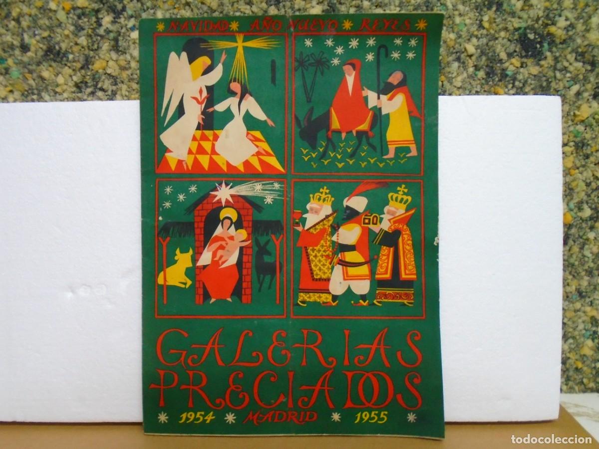 Coleccionismo: MADRID.GALERIAS PRECIADOS.NAVIDAD-A&Ntilde;O NUEVO-REYES 1954/55.CATALOGO 56 PAGINAS.