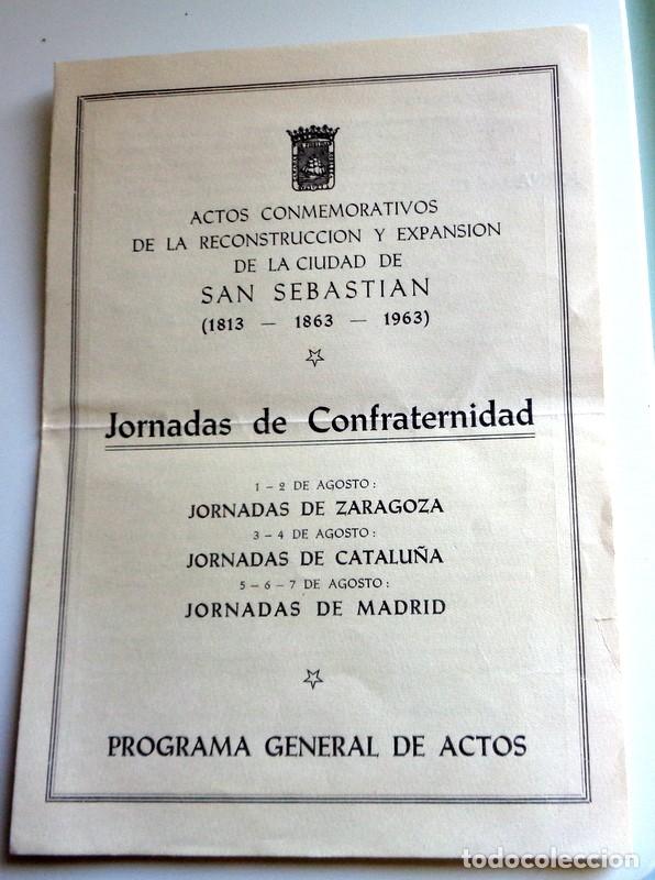 Coleccionismo: PROGRAMA A&ntilde;o 1963 JORNADAS CONFRATERNIDAD ACTOS CONMEMORATIVOS RECONSTRUCCION SAN SEBASTIAN. RARO