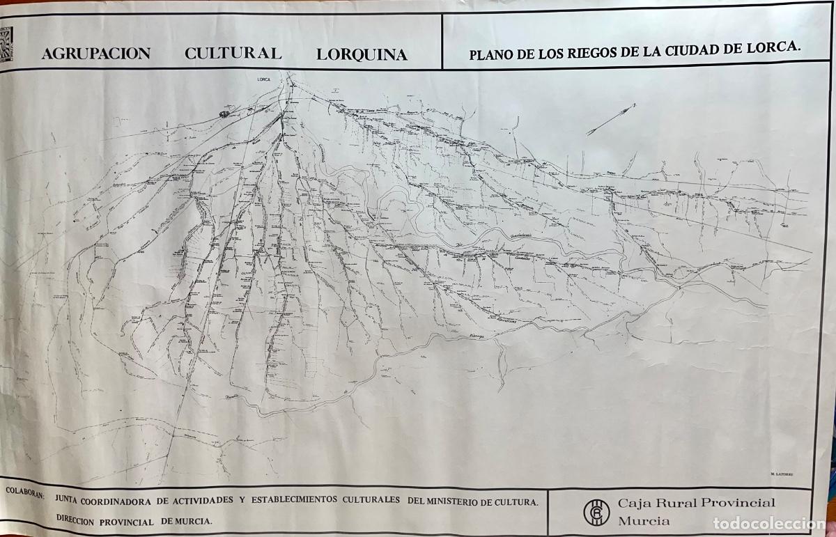 Coleccionismo: LORCA- MURCIA- PLANO RIEGOS- M. LATORRE- Ca. 1980