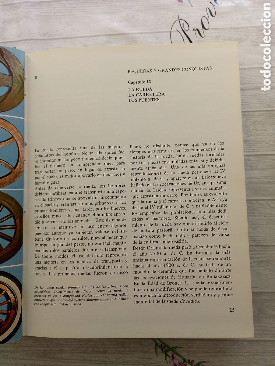 Coleccionismo: La rueda. La carretera. Los puentes. Peque&ntilde;as y grandes conquistas