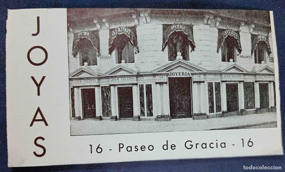 Coleccionismo: HOJA VOLANTE. JUAN VALENT&Iacute;, JOYERO. PASEO DE GRACIA, 16. BARCELONA, S/F.