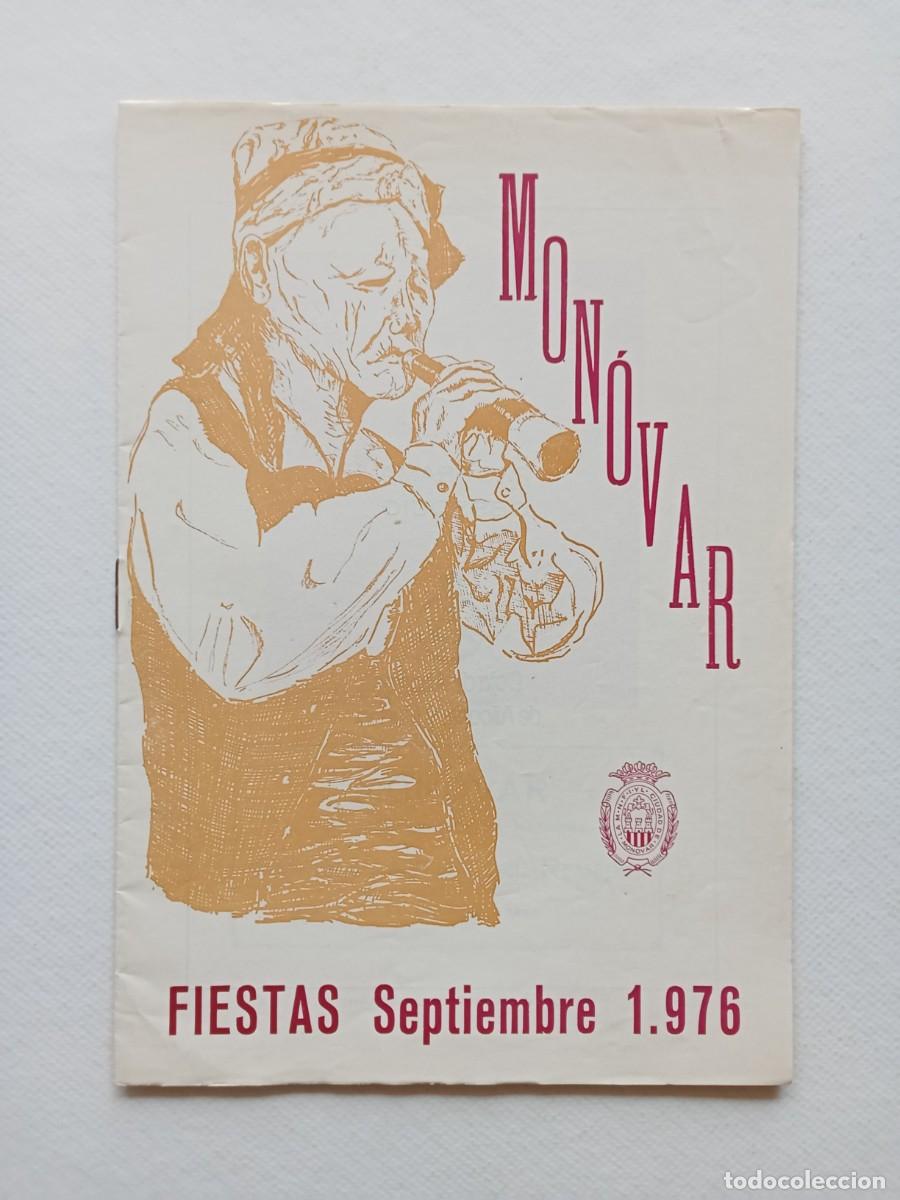 Coleccionismo: PROGRAMA DE FIESTAS SEPTIEMBRE 1976 MON&Oacute;VAR PATRONA SANT&Iacute;SIMA VIRGEN DEL REMEDIO