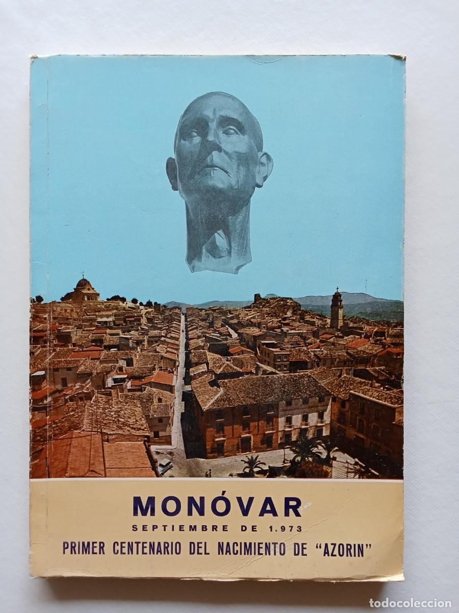 Coleccionismo: PROGRAMA DE FIESTAS SEPTIEMBRE 1973 MON&Oacute;VAR PATRONA SANT&Iacute;SIMA VIRGEN DEL REMEDIO Centenario Azor&iacute;n