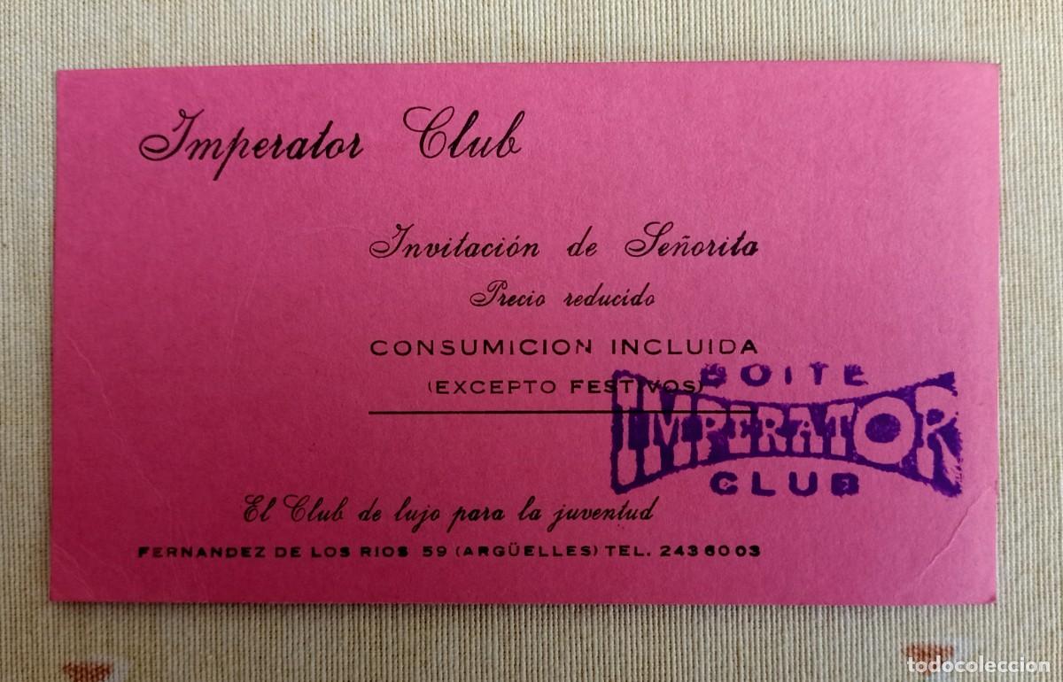 Sammelleidenschaft Papier: IMPERATOR CLUB.TARJETA.INVITACION.ANTIGUA.ARGUELLES.MADRID.RECUERDOS.ESCRITA POR DETRAS