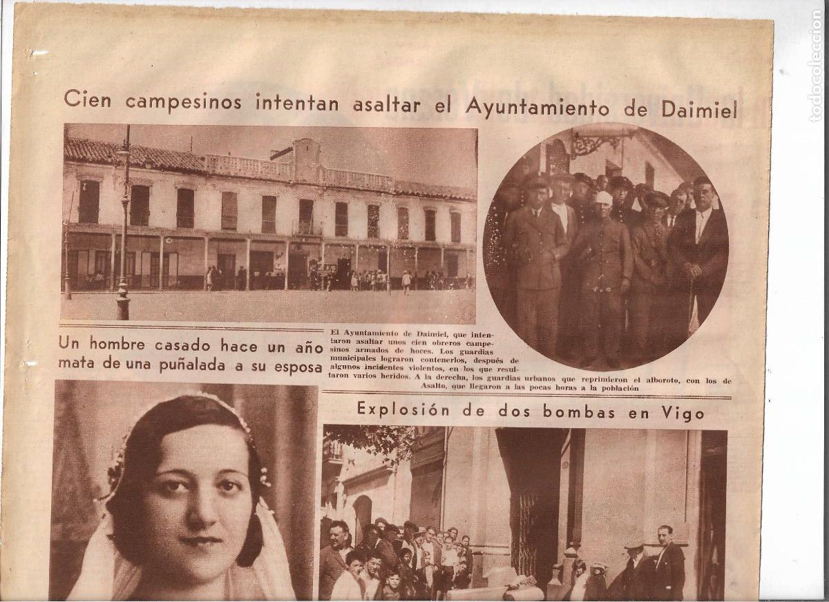 Coleccionismo: A&Ntilde;O 1933 RECORTE PRENSA CIEN OBREROS CAMPESINOS CON HOCES INTENAN ASALTAR AYUNTAMIENTO DE DAIMIEL