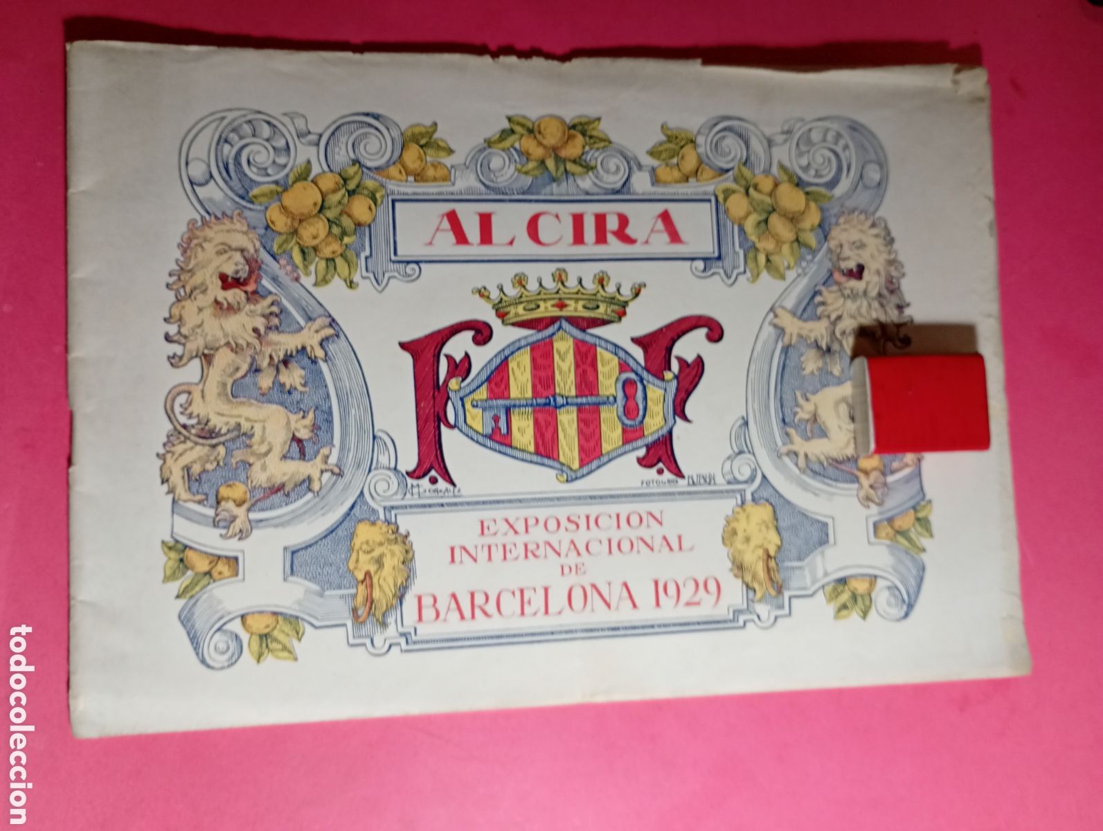 Coleccionismo: ALCIRA 1929 LISTADO DE EXPOSITORES E INFORMACI&Oacute;N GENERAL EN EXPOSICI&Oacute;N INTERNACIONAL DE BARCELONA