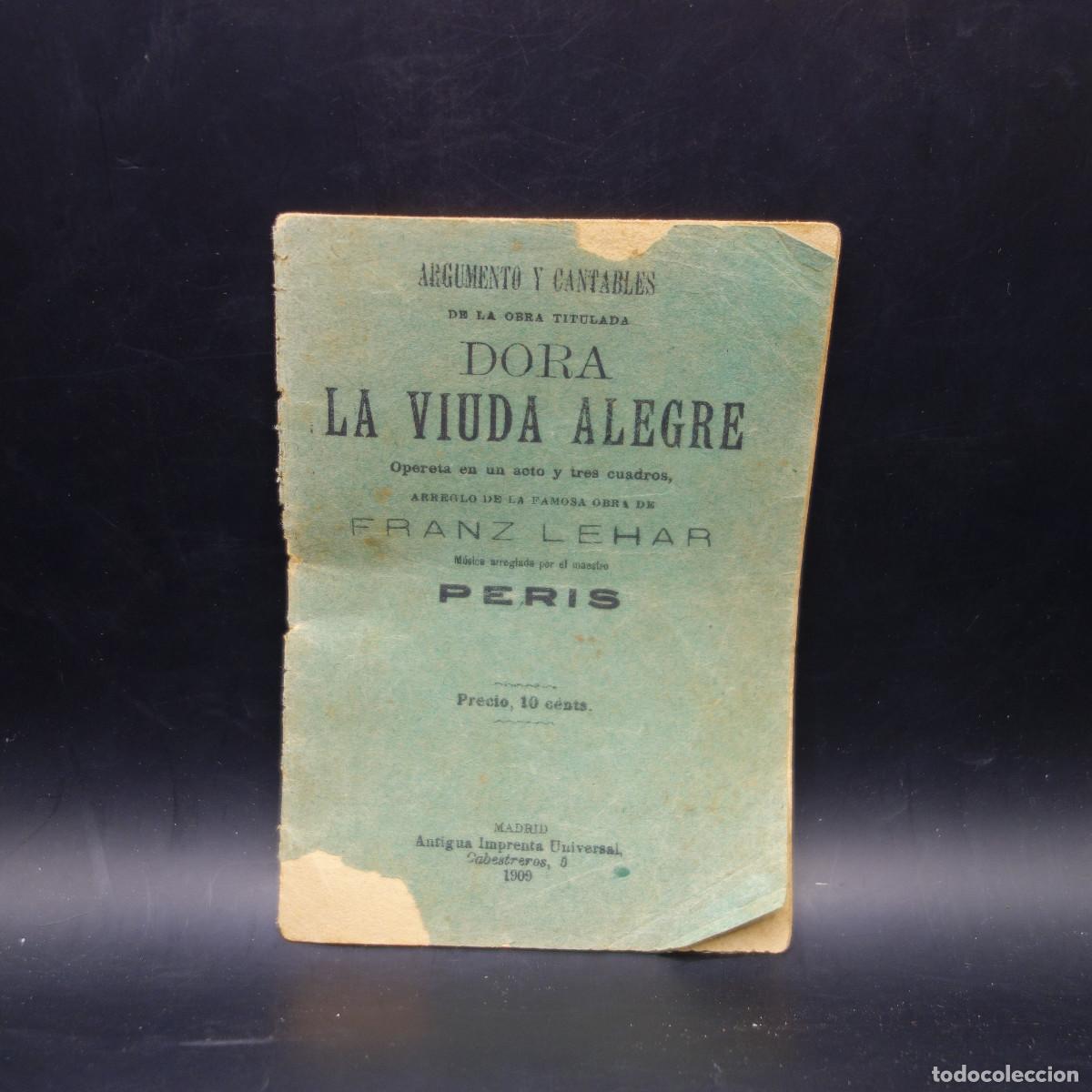 Coleccionismo: PROGRAMA DE LA OBRA DE TEATRO DORA LA VIUDA ALEGRE - Foto 1