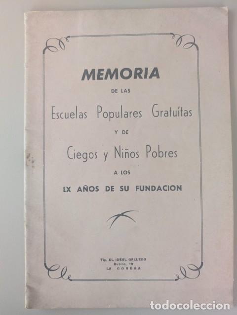 Coleccionismo: 1948 LA CORU&Ntilde;A - ESCUELAS POPULARES GRATUITAS Y DE CIEGOS Y NI&Ntilde;OS POBRES - EL IDEAL GALLEGO