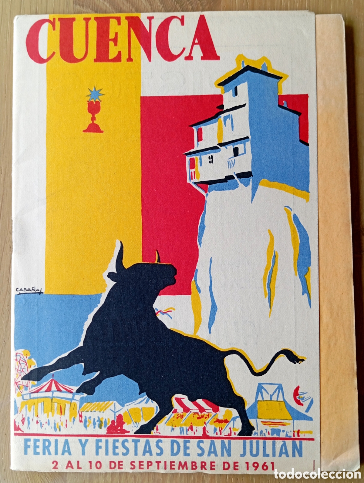 Coleccionismo: CUENCA FIESTAS SAN JULI&Aacute;N 1961 PROSPECTO FOLLETO 40 P&Aacute;GINAS CABA&Ntilde;AL DIBUJANTE PUBLICIDAD