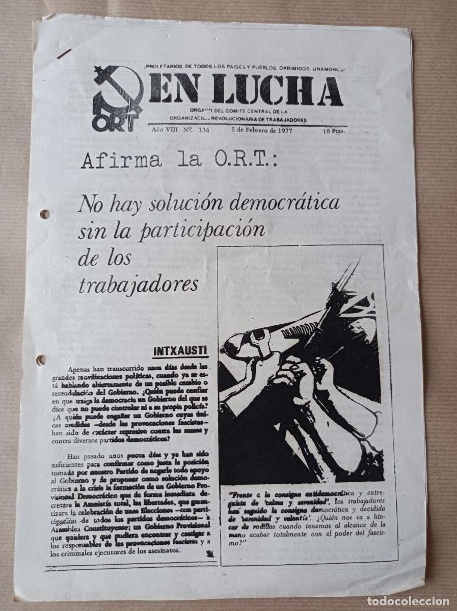 Coleccionismo: PERI&Oacute;DICO FANZINE N&ordm; 136 EN LUCHA &Oacute;RGANO DEL COMIT&Eacute; CENTRAL DE LA O.R.T. 1977