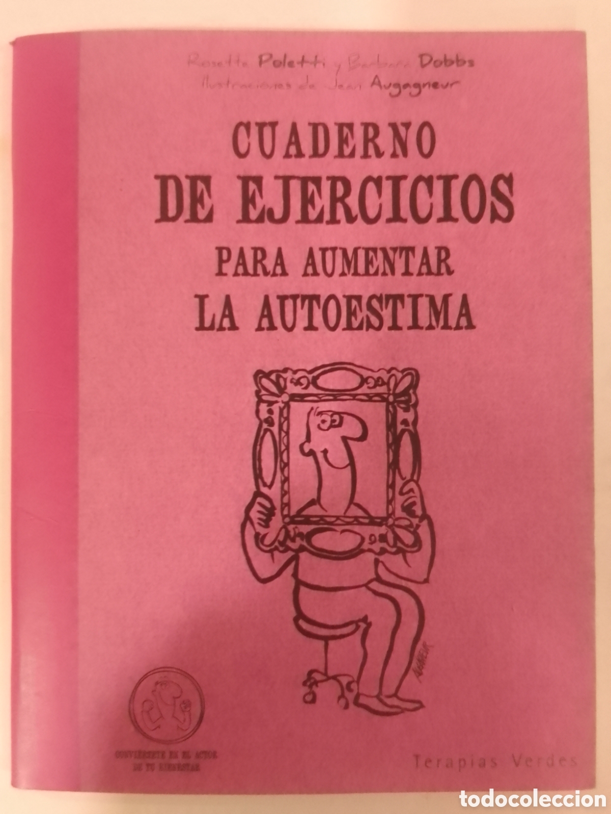 Coleccionismo: Cuaderno de ejercicios para aumentar la autoestima.