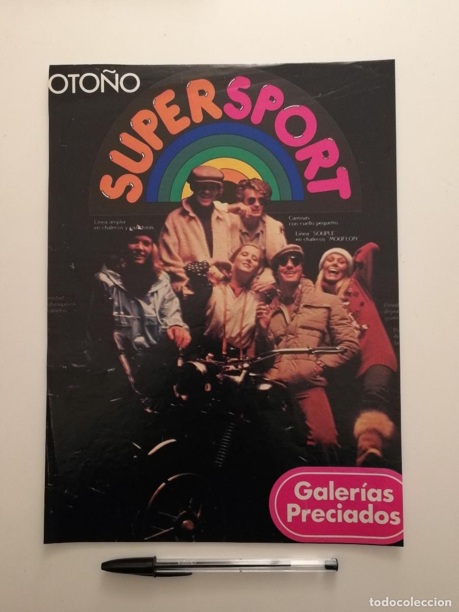 Coleccionismo: ANTIGUO ANUNCIO ENCARTONADO -A4- GALERIAS PRECIADOS - SUPERSPORT OTO&Ntilde;O - 80s 70s - PUBLICIDAD LAMINA