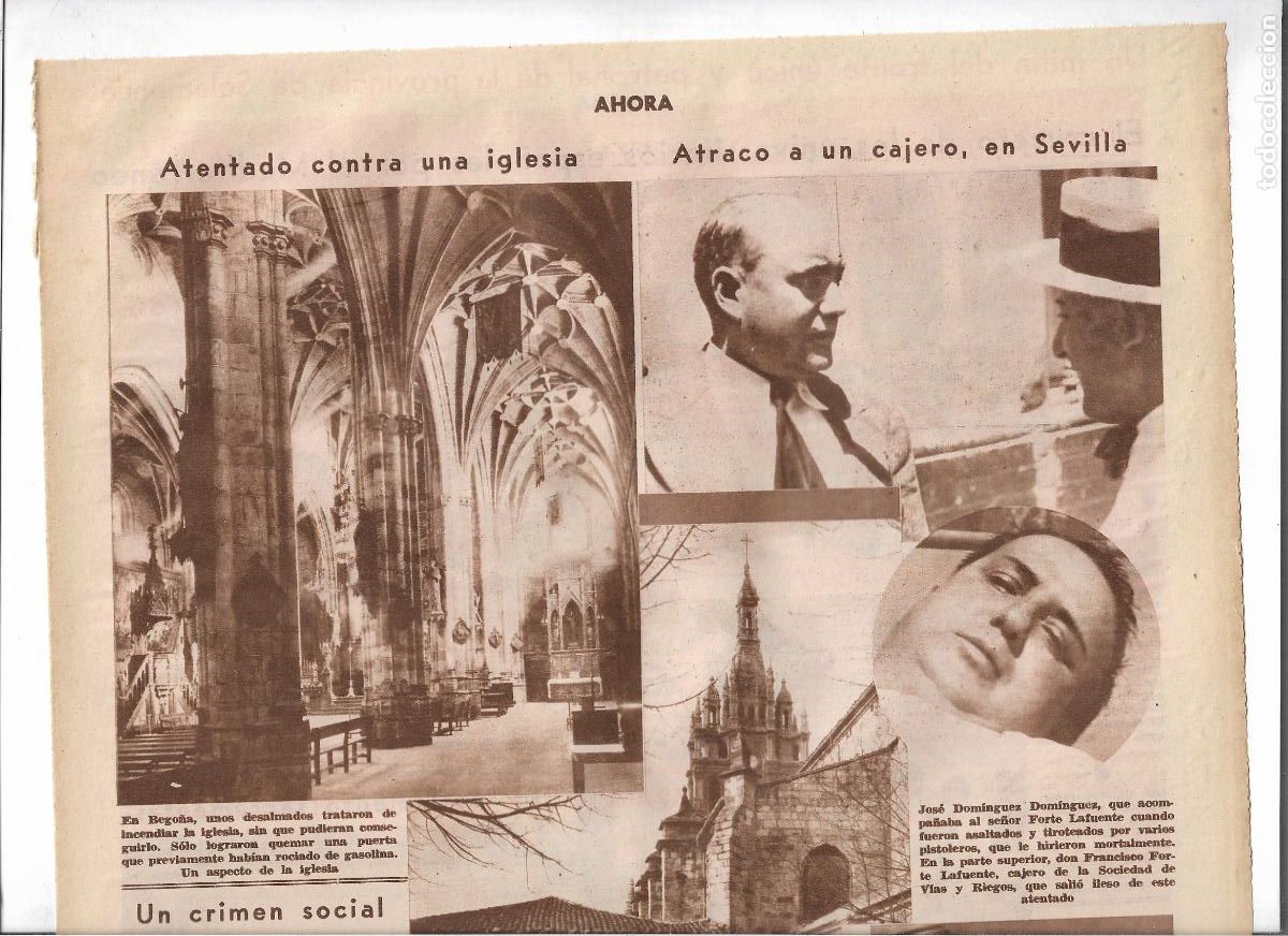 Coleccionismo: A&Ntilde;O 1933 RECORTE PRENSA BEGO&Ntilde;A ATENTADO INTENTO QUEMA DE LA IGLESIA QUEMAN PUERTA ROCIADA GASOLINA