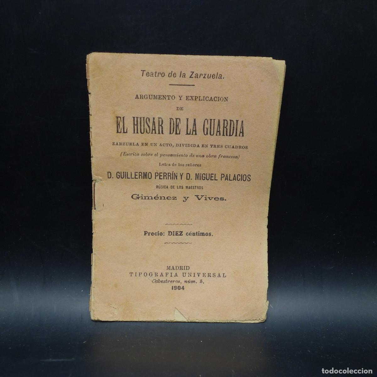 Coleccionismo: PROGRAMA DE LA OBRA DE TEATRO EL HUSAR DE LA GUARDIA
