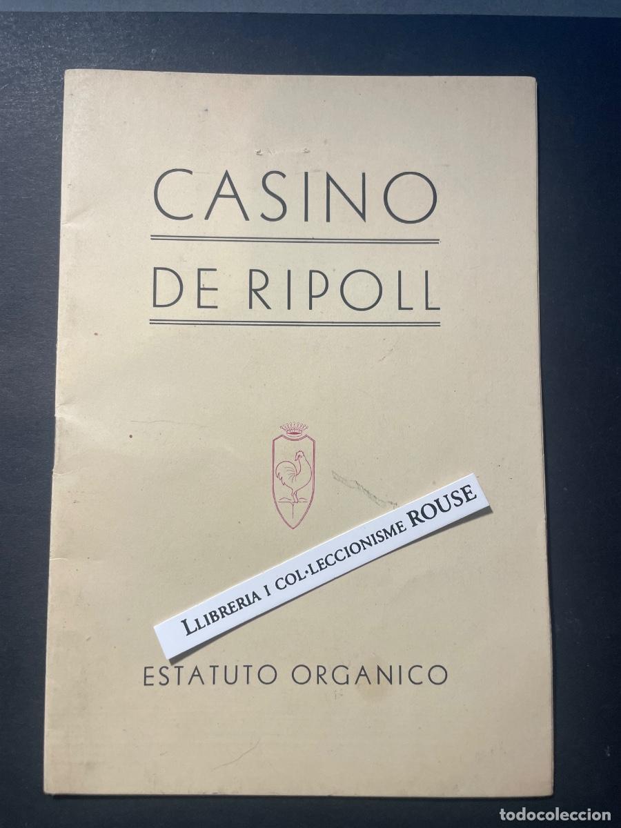 Coleccionismo: RIPOLL - CASINO DE RIPOLL - ESTATUTO ORGANICO - APR. 19 DICIEMBRE 1943 - IMPR. SANTA MARIA - RIPOLL