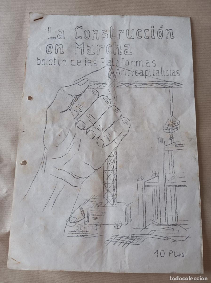 Coleccionismo: DOCUMENTO INFORMATIVO TRANSICI&Oacute;N ESPA&Ntilde;OLA LA CONSTRUCCI&Oacute;N EN MARCHA PLATAFORMAS ANTICAPITALISTAS