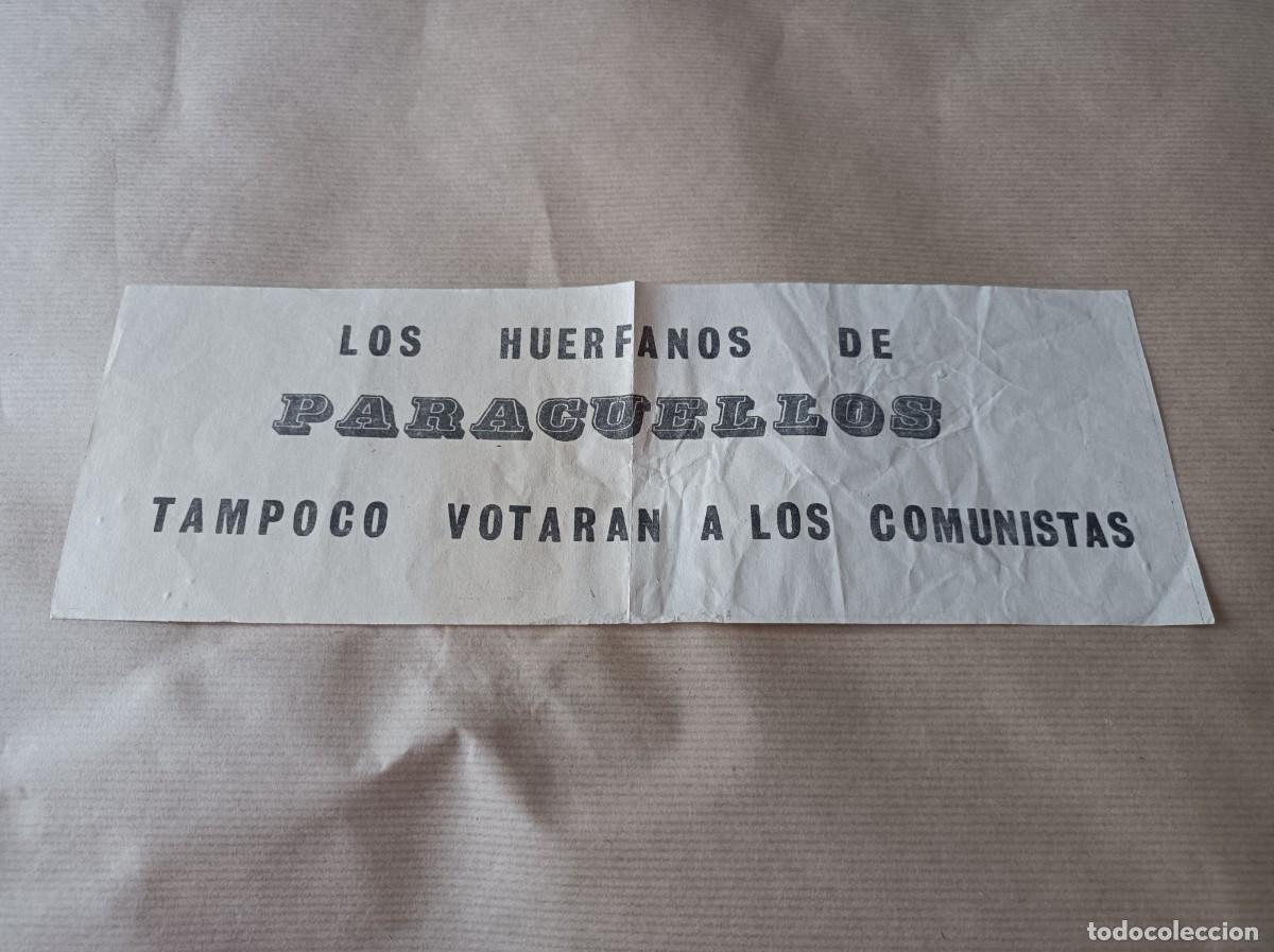 Coleccionismo: DOCUMENTO TRANSICI&Oacute;N ESPA&Ntilde;OLA LOS HU&Eacute;RFANOS DE PARACUELLOS TAMPOCO VOTAR&Aacute;N A LOS COMUNISTAS