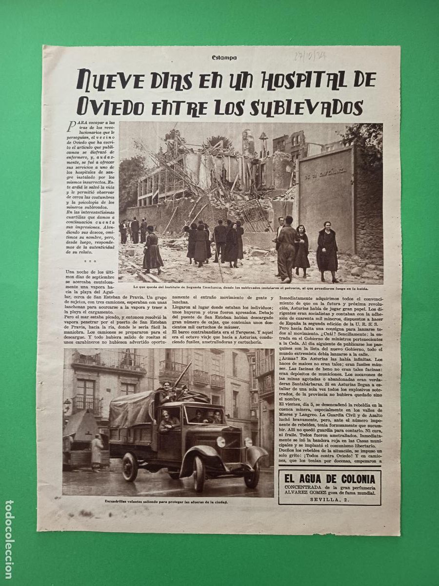 Coleccionismo: 9 DIAS EN UN HOSPITAL DE OVIEDO ENTRE LOS SUBLEVADOS - 27/10/19834